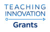 Teaching Innovation Grant Program